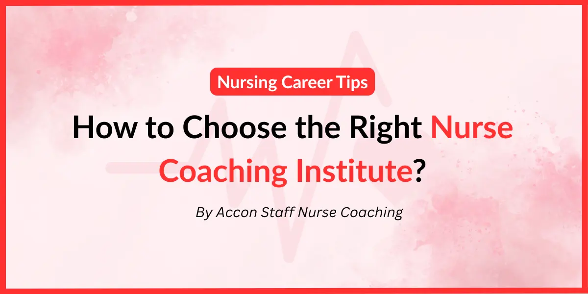 how-to-choose-the-right-nursing-coaching-institute